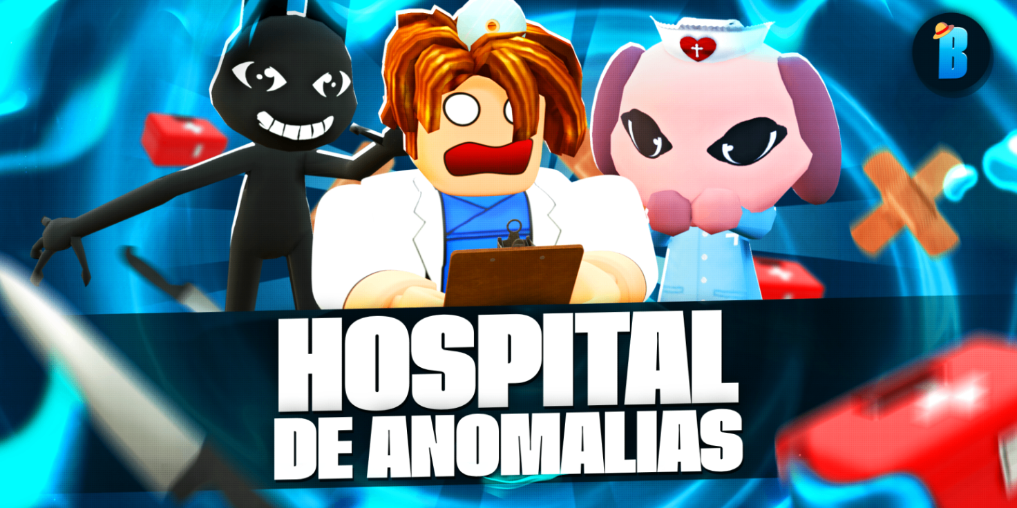 HOSPITAL DE ANOMALIAS
